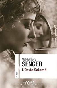 Genevieve Senger - L'or de Salomé