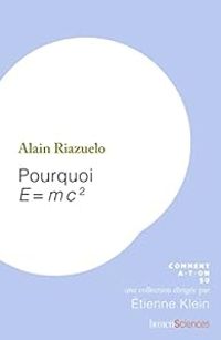 Alain Riazuelo - Pourquoi E=mc2