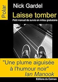 Nick Gardel - Laisse tomber