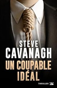 Steve Cavanagh - Un Coupable idéal